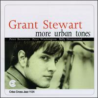 Grant Stewart - More Urban Tones lyrics
