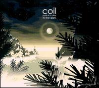 Coil - Musick to Play in the Dark lyrics