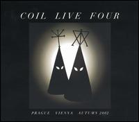 Coil - Live Four lyrics