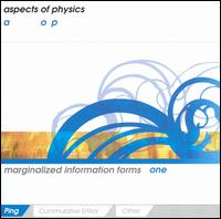 Aspects of Physics - Marginalized Information Forms One: Ping lyrics