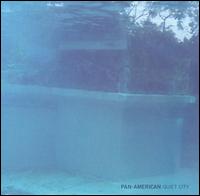 Pan American - Quiet City lyrics