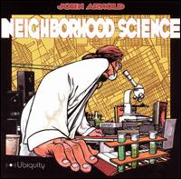 John Arnold - Neighborhood Science lyrics
