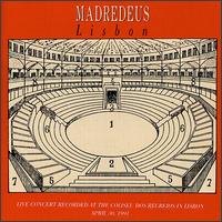 Madredeus - Lisbon Live lyrics