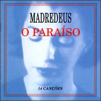 Madredeus - O Paraiso lyrics
