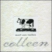Colleen - Mort aux Vaches lyrics