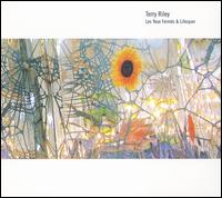 Terry Riley - Les Yeux Fermes and Lifespan lyrics