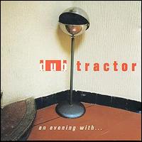 Dub Tractor - An Evening with Dub Tractor lyrics