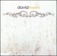 David Myers - David Myers lyrics