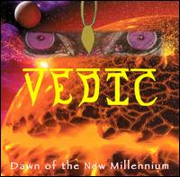Vedic - Dawn of the New Millennium lyrics