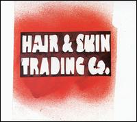 The Hair & Skin Trading Company - Psychedelische Musique (Lava Surf Kunst) lyrics