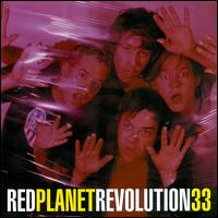 Red Planet - Revolution 33 lyrics