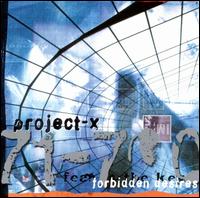 Project X - Forbidden Desires lyrics