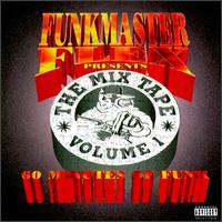Funkmaster Flex - The Mix Tape, Vol. 1: 60 Minutes of Funk lyrics