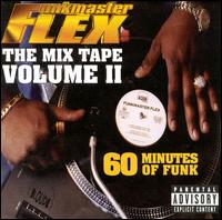 Funkmaster Flex - The Mix Tape, Vol. 2: 60 Minutes of Funk lyrics