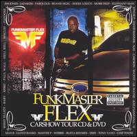 Funkmaster Flex - Funkmaster Flex Car Show Tour lyrics