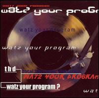 THD - Watz Your Program? lyrics