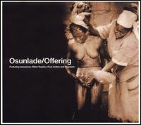 Osunlade - Offering lyrics