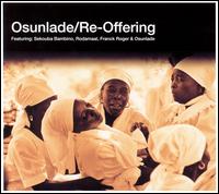 Osunlade - Re-Offering lyrics