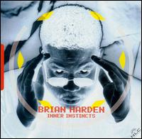 Brian Harden - Inner Instincts lyrics