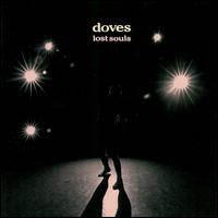 Doves - Lost Souls lyrics
