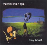 Transmission - Tiny Beast lyrics