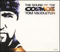 Tom Middleton - The Sound of the Cosmos lyrics