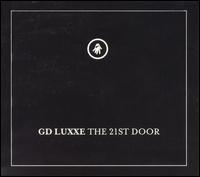 GD Luxxe - The 21st Door lyrics
