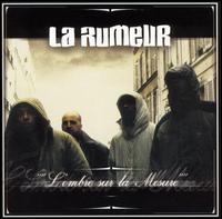 Rumeur - L' Ombre Sur la Mesure lyrics