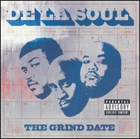 De La Soul - The Grind Date lyrics