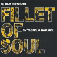 Tassel & Naturel - Fillet of Soul lyrics