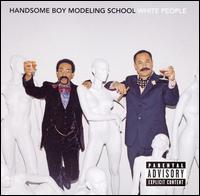 Handsome Boy Modeling School - White People lyrics