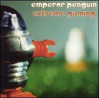 Emperor Penguin - Extreme Gaming lyrics