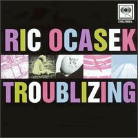 Ric Ocasek - Troublizing lyrics