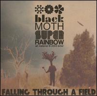 Black Moth Super Rainbow - Falling Through a Field lyrics