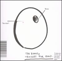 The Books - Thought for Food lyrics