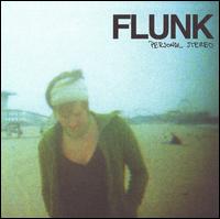 Flunk - Personal Stereo lyrics