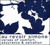 Au Revoir Simone - Verses of Comfort, Assurance & Salvation lyrics
