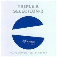 Triple R - Selection 2 lyrics