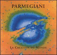 Bernard Parmegiani - La Creation du Monde lyrics