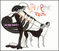 The Soft Pink Truth - Do You Party? lyrics