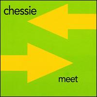 Chessie - Meet lyrics
