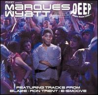 Marques Wyatt - United DJs of America, Vol. 20 lyrics