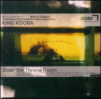 King Kooba - Enter the Throne Room lyrics