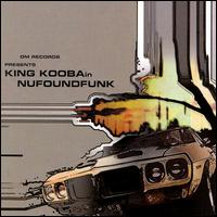 King Kooba - Nufoundfunk lyrics