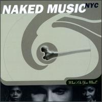 Naked Music NYC - What's on Your Mind? lyrics