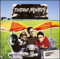 Shitake Monkey - Street Beef lyrics