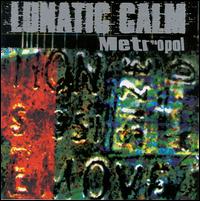 Lunatic Calm - Metropol lyrics
