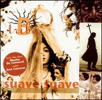 B-Tribe - Suave Suave [Germany 1999 Version] lyrics