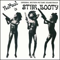 RuPaul - RuPaul Is Star Booty lyrics