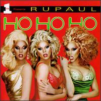 RuPaul - Ho Ho Ho lyrics